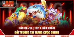 Bắn Cá Zui